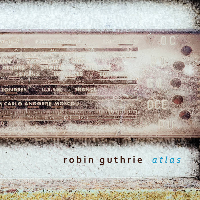 Cocteau Twins' Robin Guthrie Shares 'Atlas' EP | News